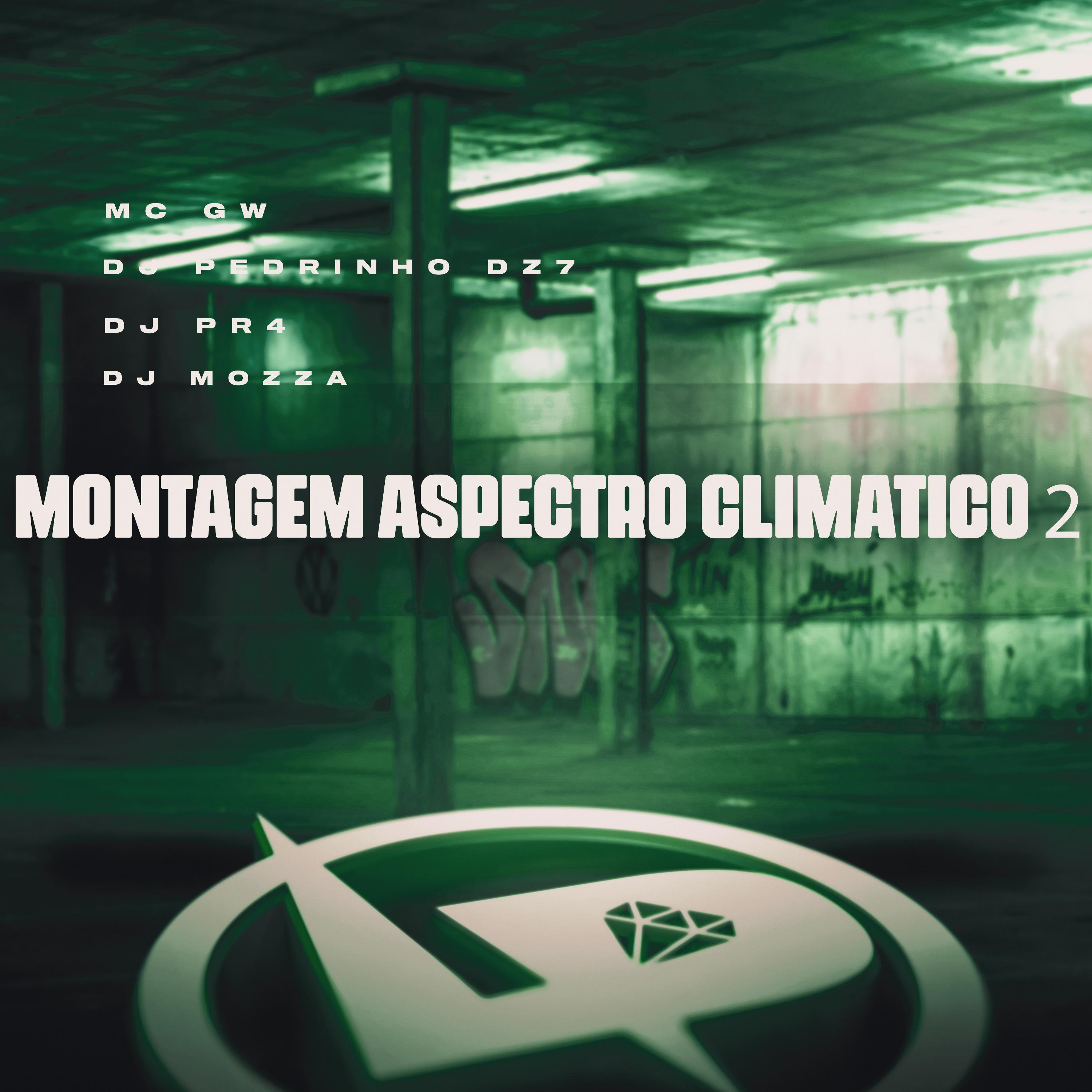 Постер альбома Montagem Aspectro Climatico 2
