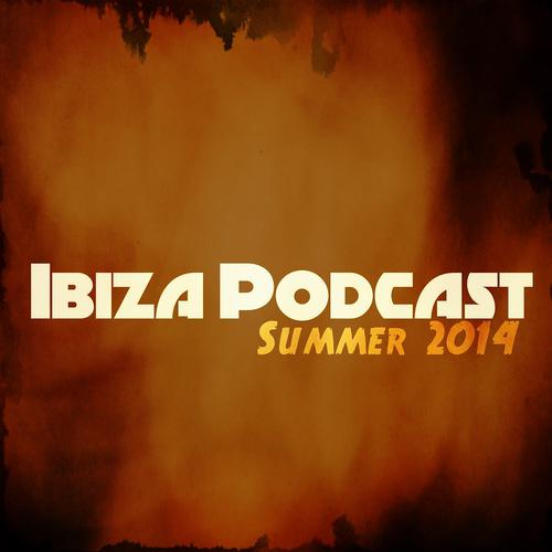 Постер альбома Ibiza Podcast Summer 2014