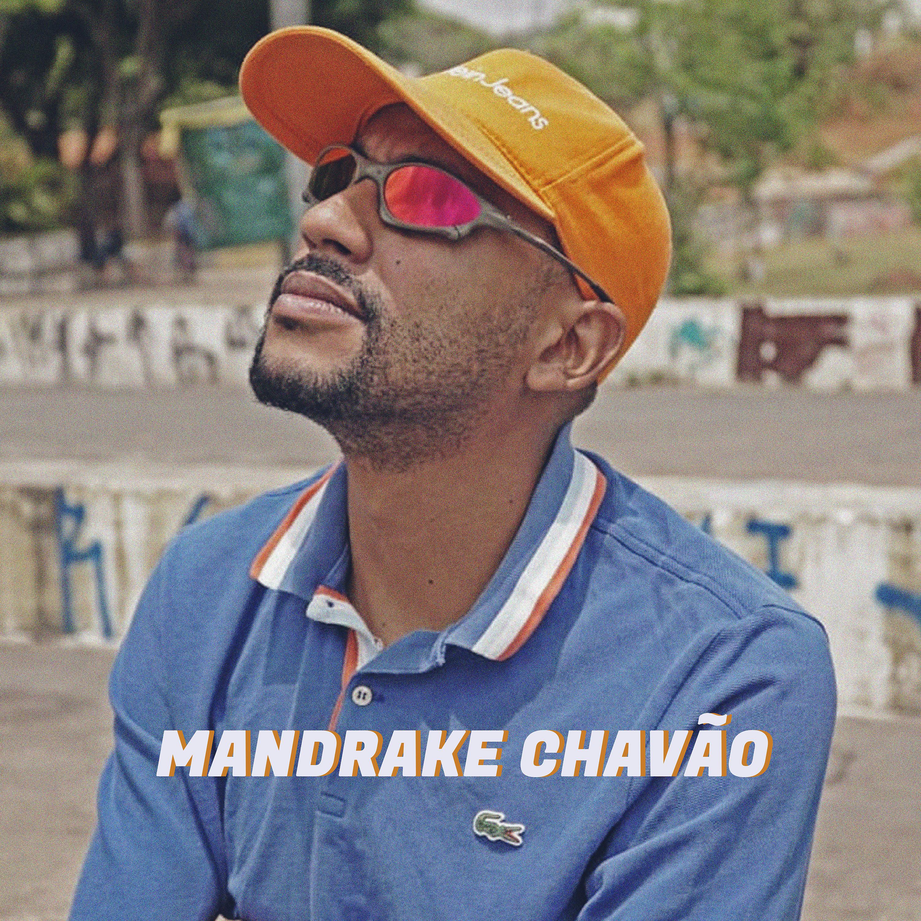 Постер альбома Mandrake Chavão