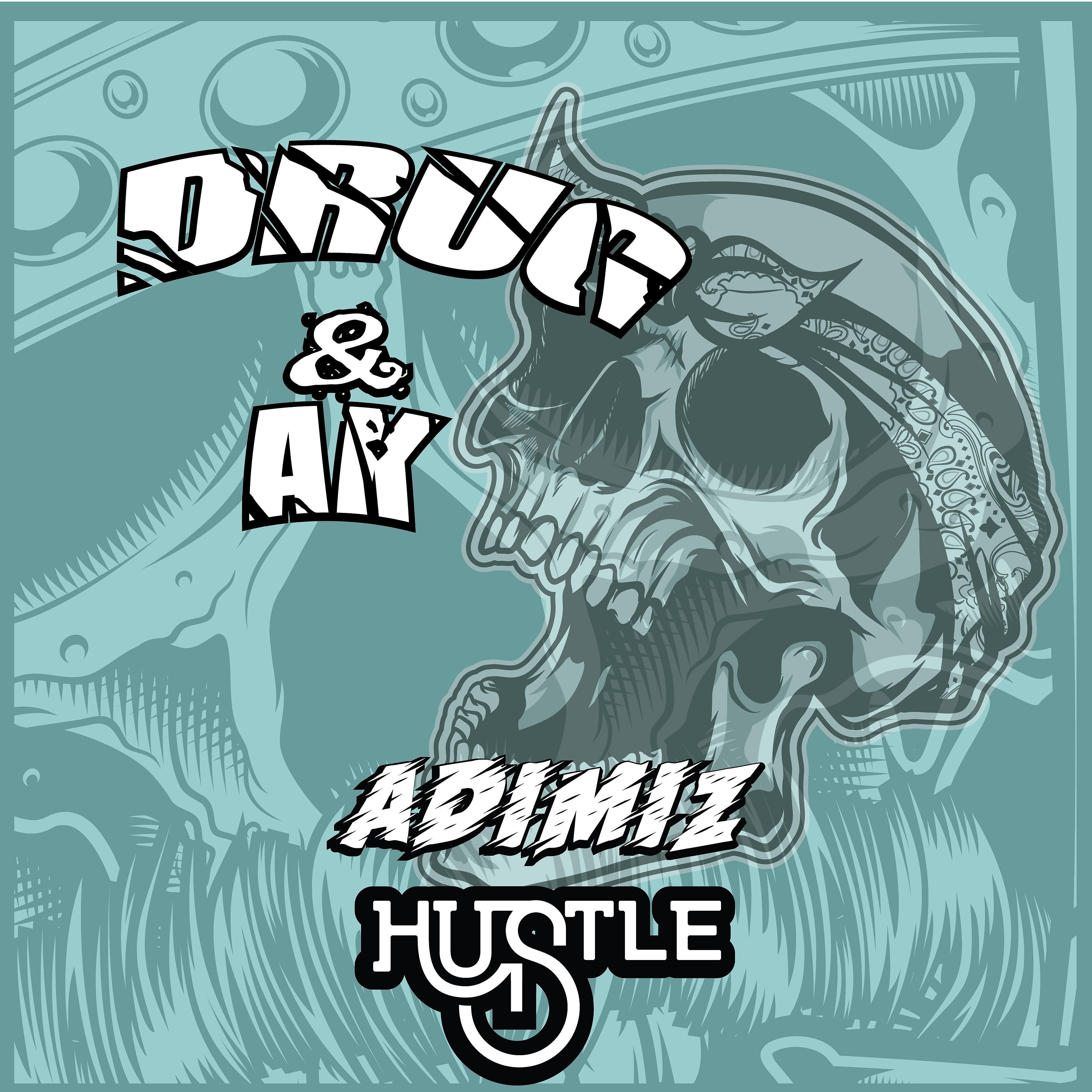 Постер альбома Adımız Hustle