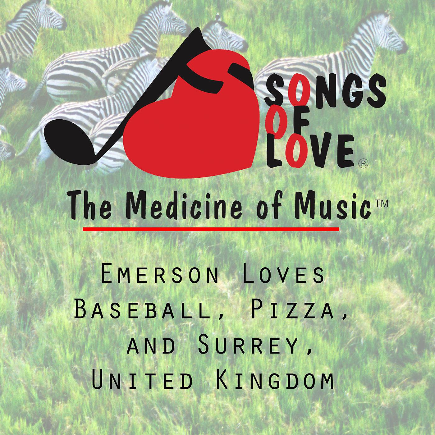 Постер альбома Emerson Loves Baseball, Pizza, and Surrey, United Kingdom