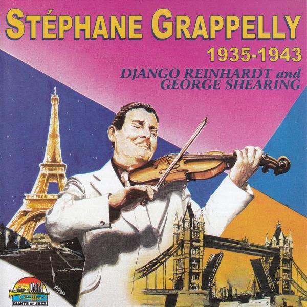 Постер альбома Stéphane Grappelly, Django Reinhardt And George Shearing