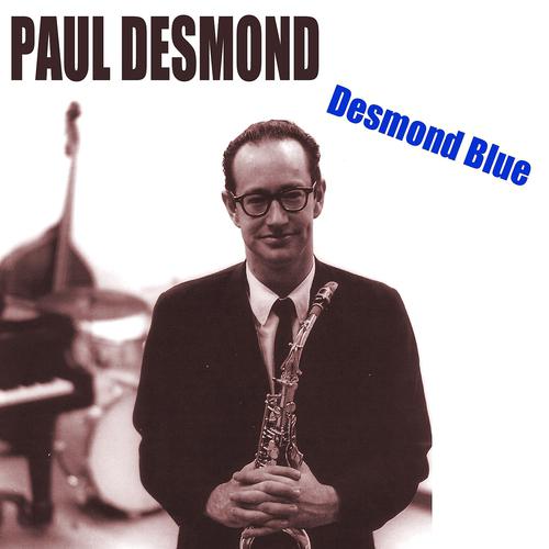 Постер альбома Paul Desmond (Desmond Blue)