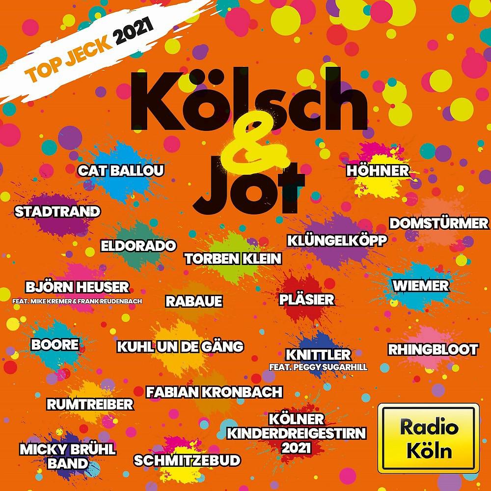 Постер альбома Kölsch & Jot - Top Jeck 2021