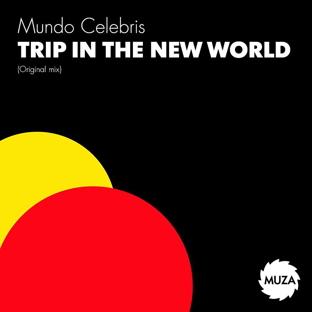 Постер альбома Trip in the New World