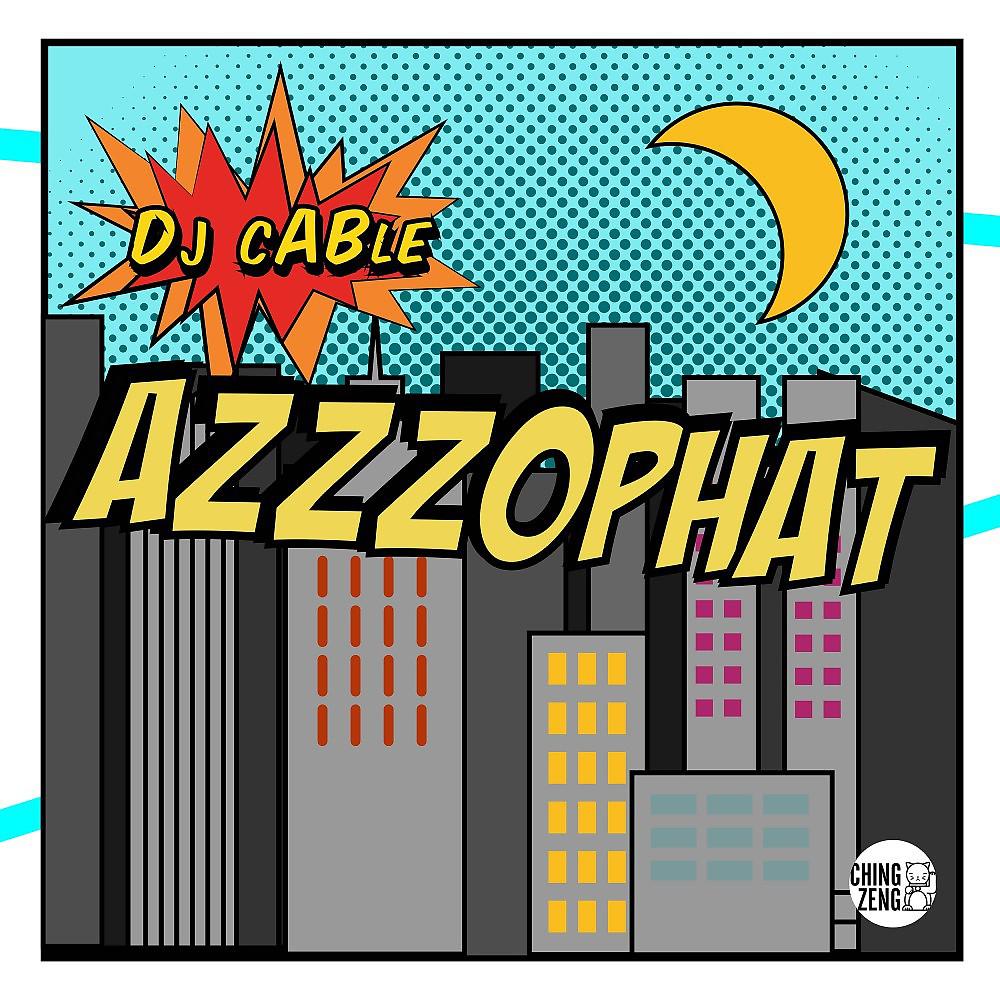 Постер альбома Azzzophat