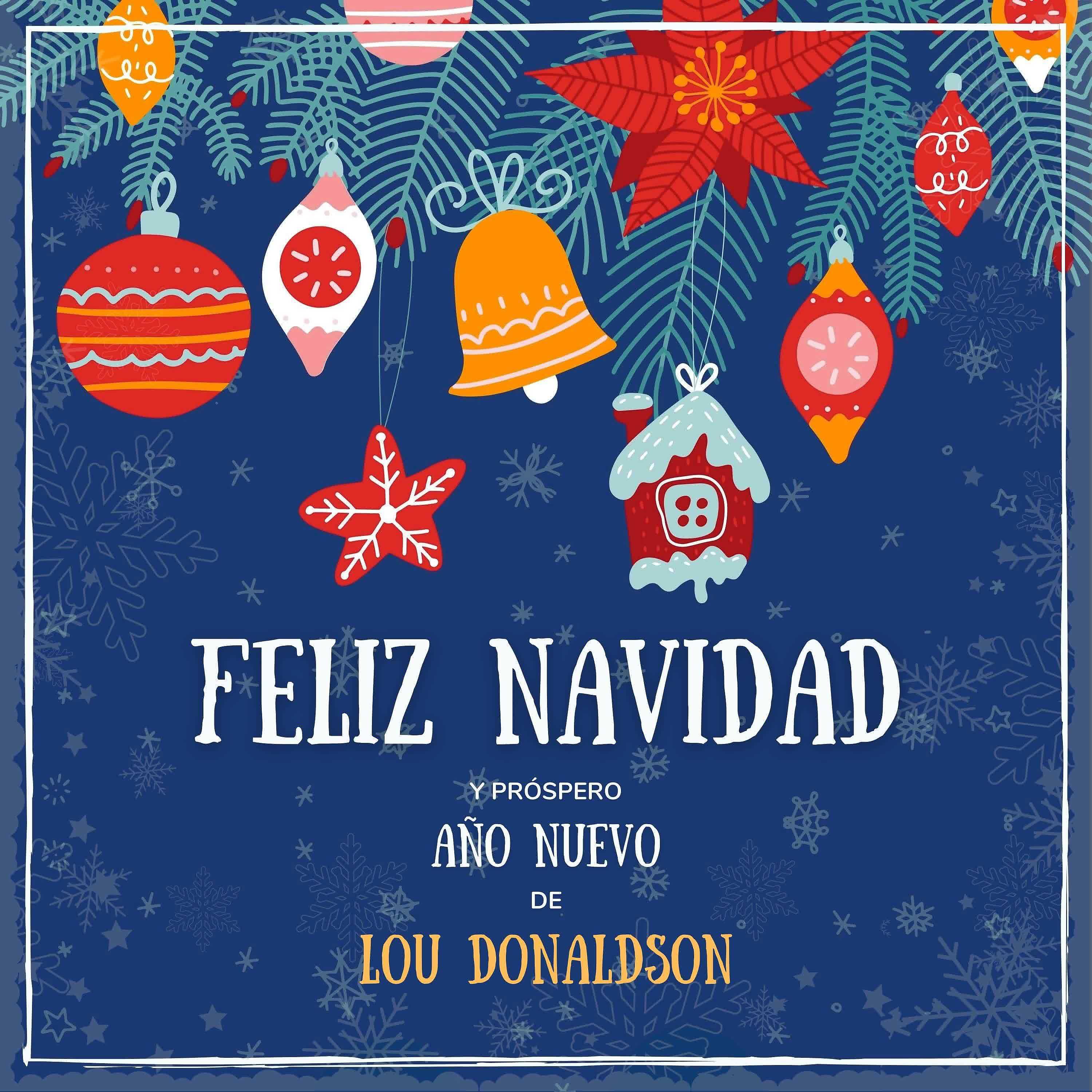 Постер альбома Feliz Navidad y próspero Año Nuevo de Lou Donaldson