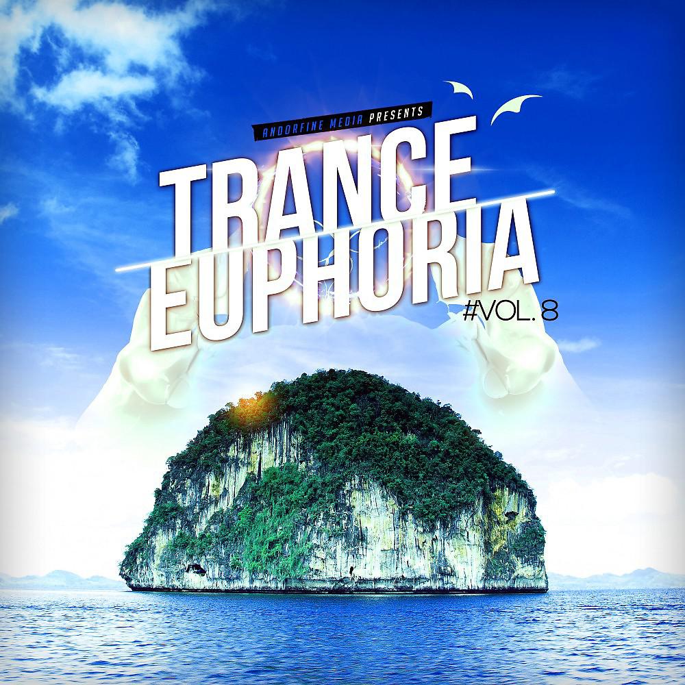 Постер альбома Trance Euphoria, Vol. 8