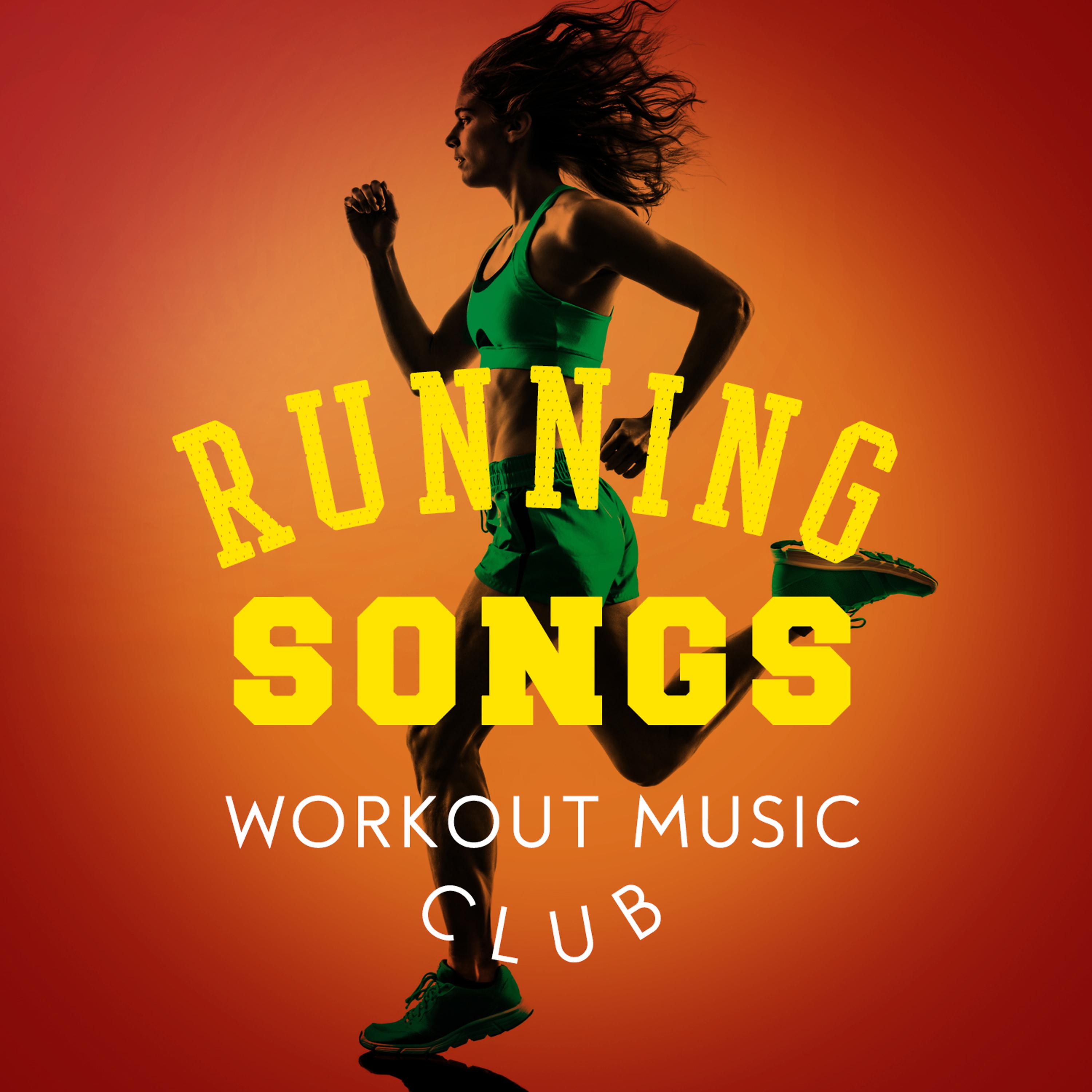 Постер альбома Running Songs Workout Music Club