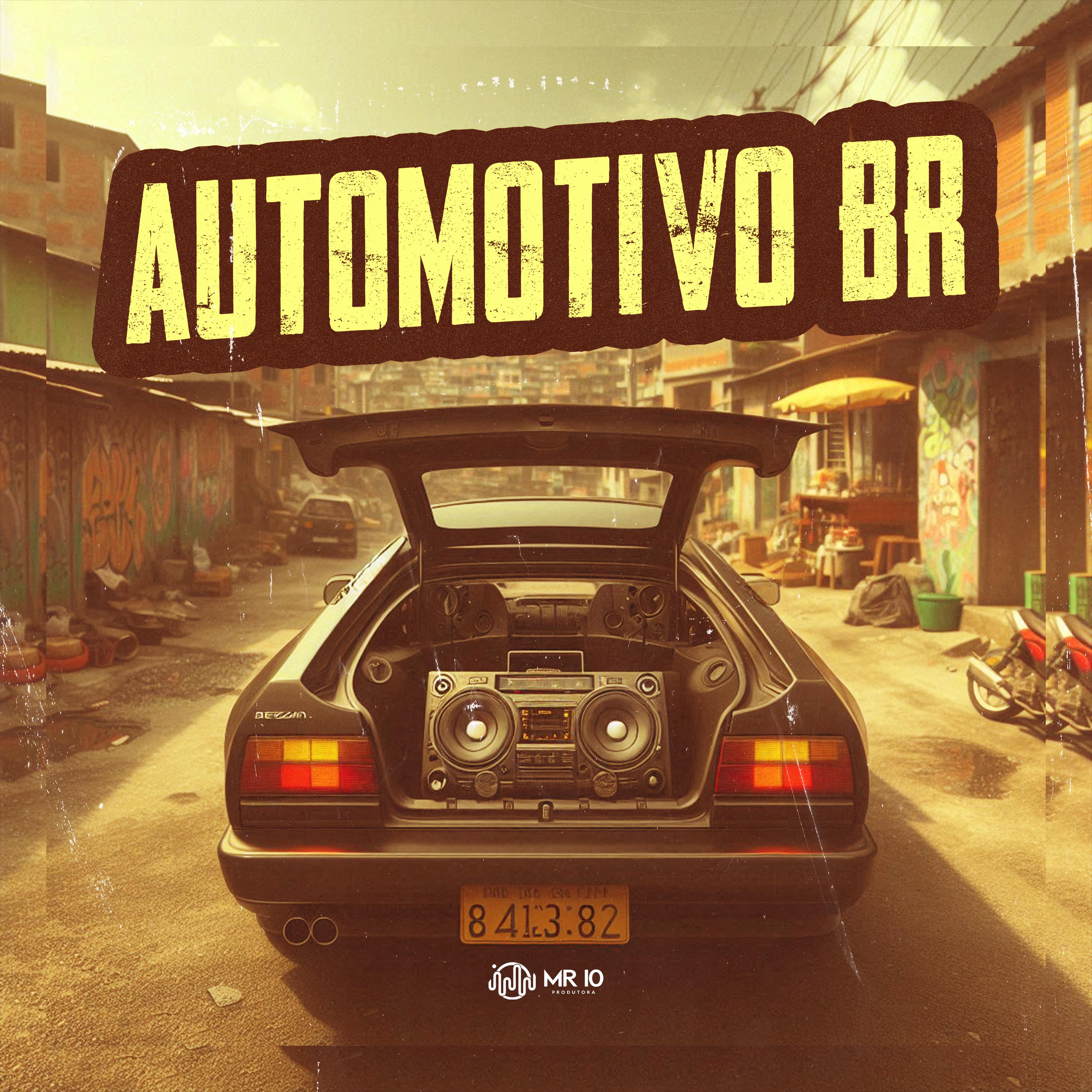 Постер альбома Automotivo Br