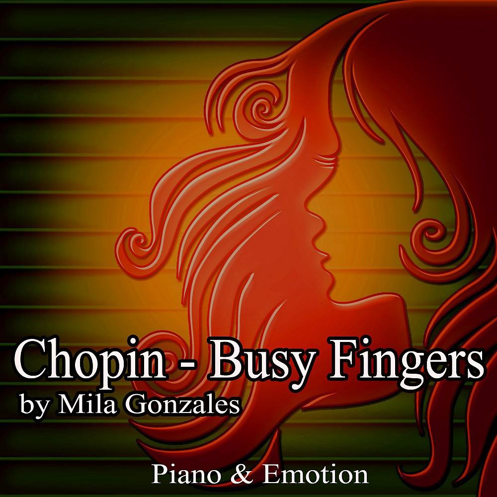 Постер альбома Chopin-Busy Fingers