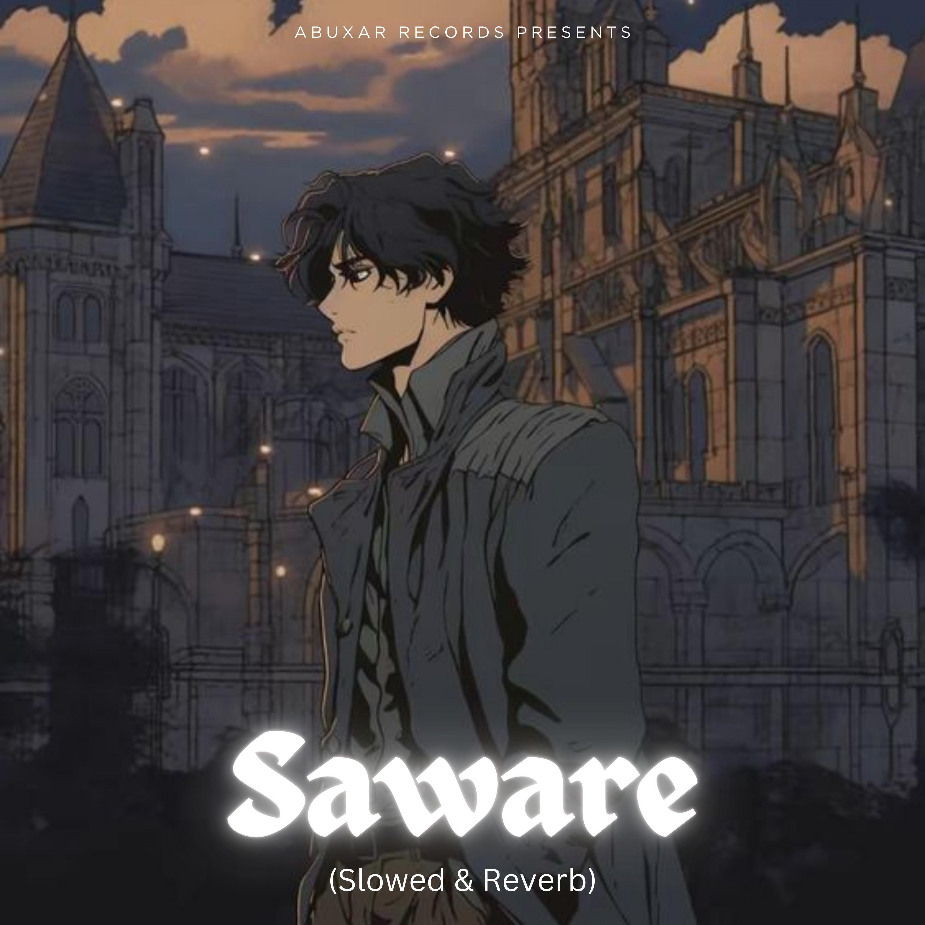Постер альбома Saware (Slo-Fi)
