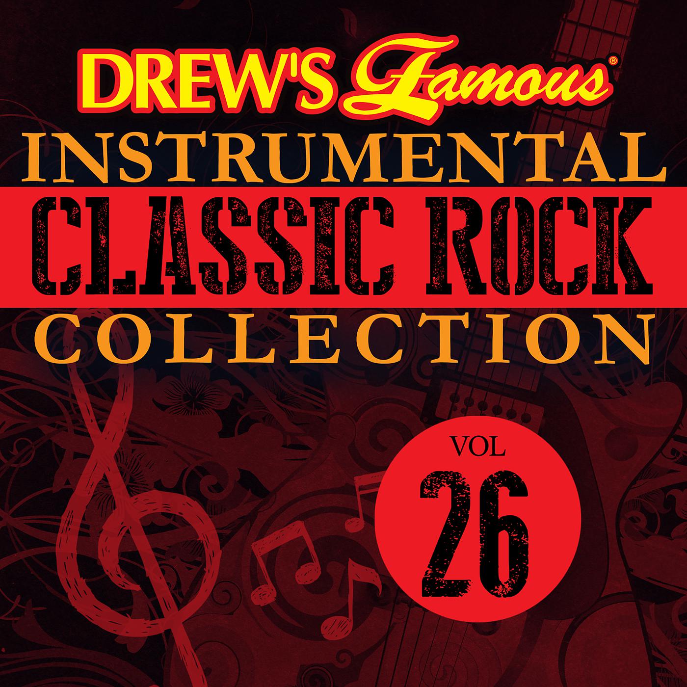 Постер альбома Drew's Famous Instrumental Classic Rock Collection