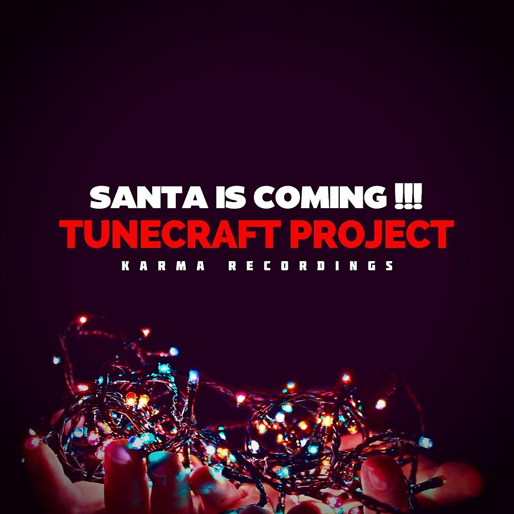 Постер альбома Santa Is Coming !!!