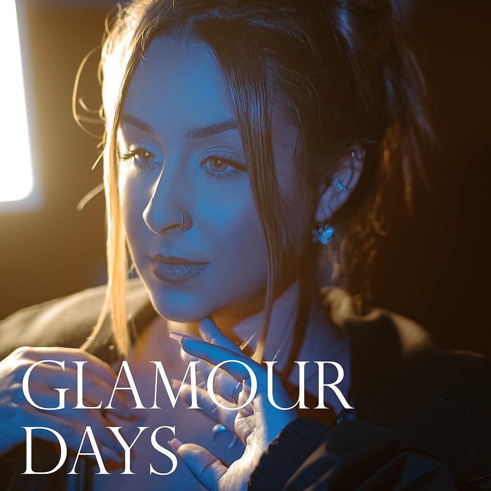 Постер альбома Glamour Days