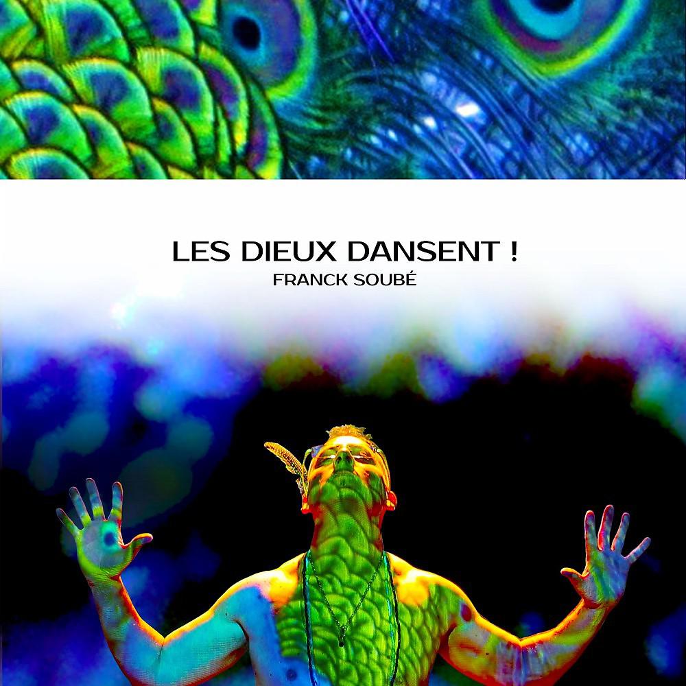 Постер альбома Les Dieux dansent !