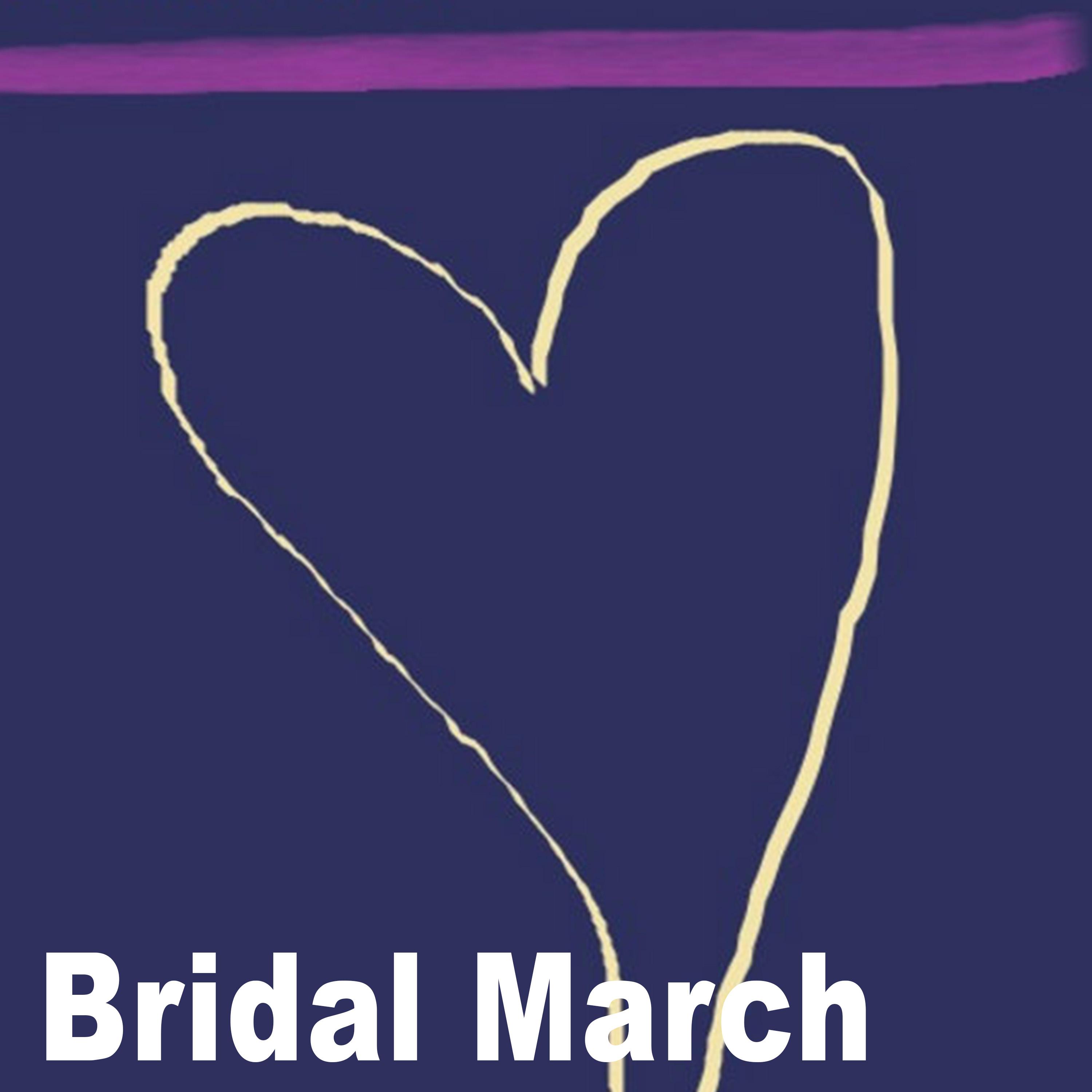 Постер альбома Bridal March