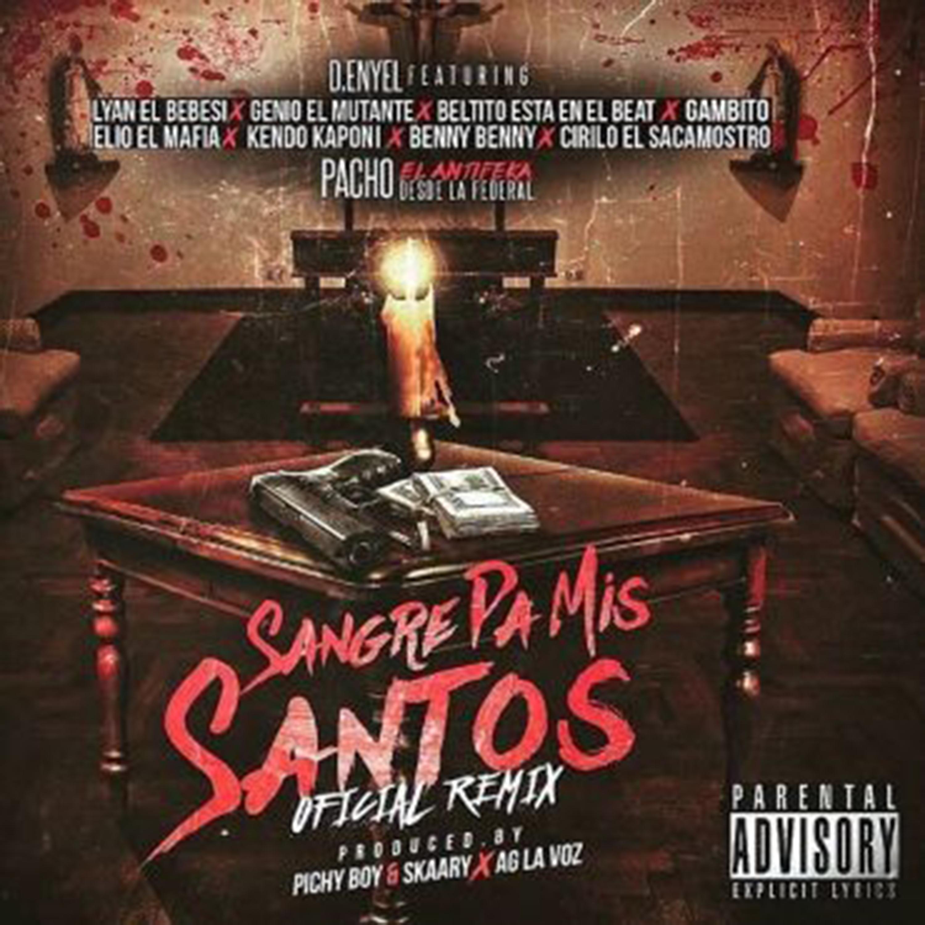 Постер альбома Sangre Pa Mis Santos (Remix)