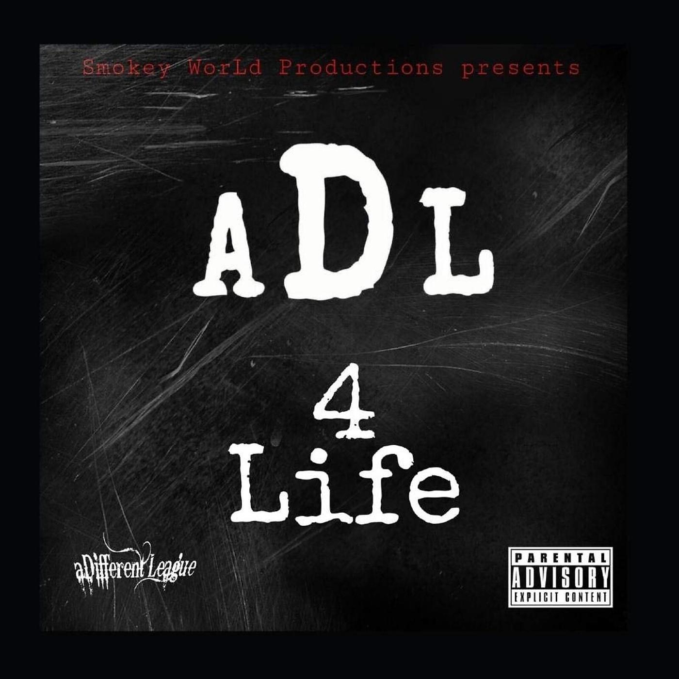 Постер альбома Adl 4 Life