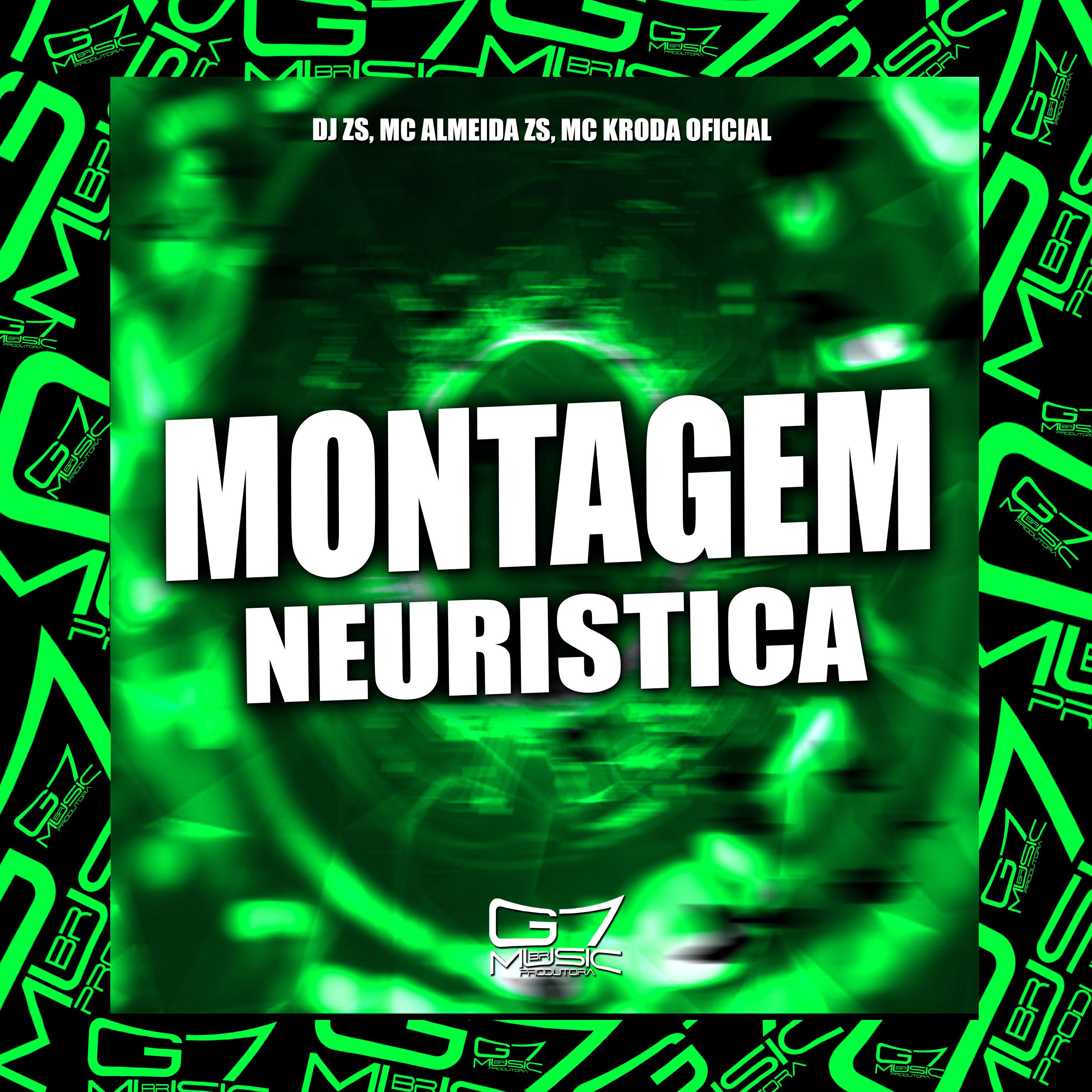 Постер альбома Montagem Neuristica