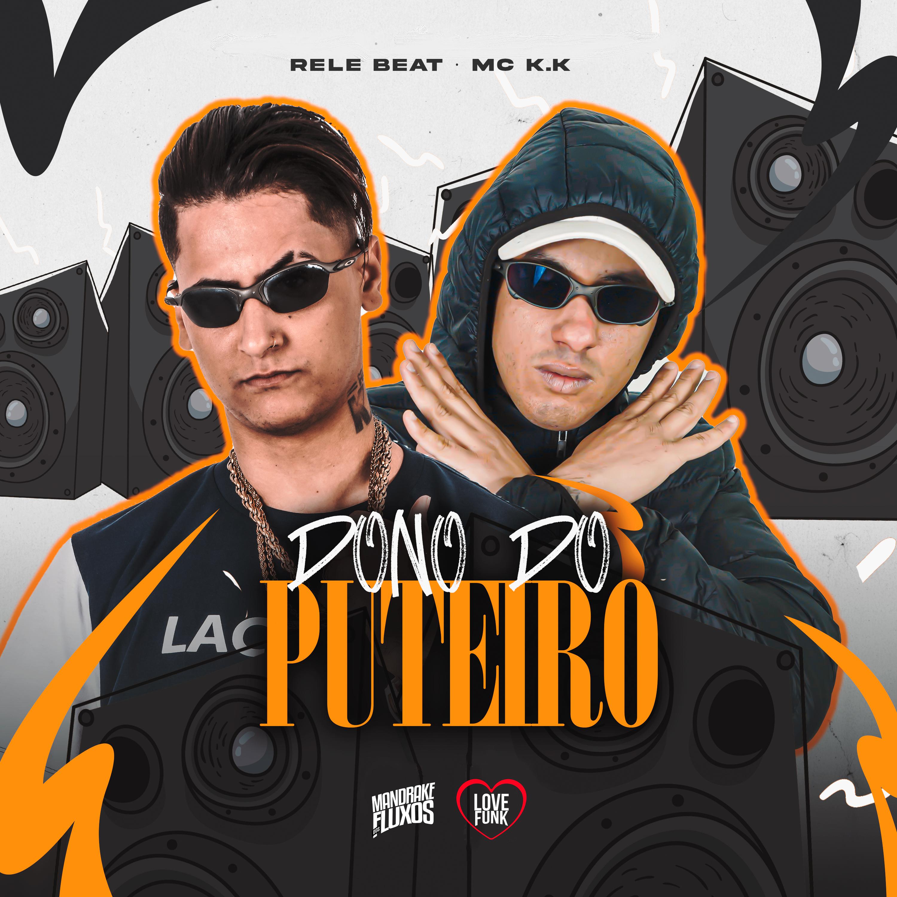 Постер альбома Dono do Puteiro