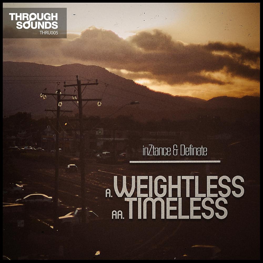 Постер альбома Weightless / Timeless