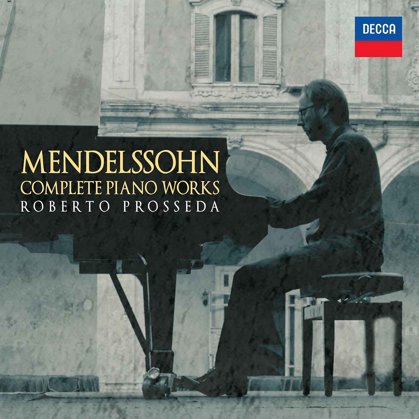 Постер альбома Mendelssohn: Complete Piano Works