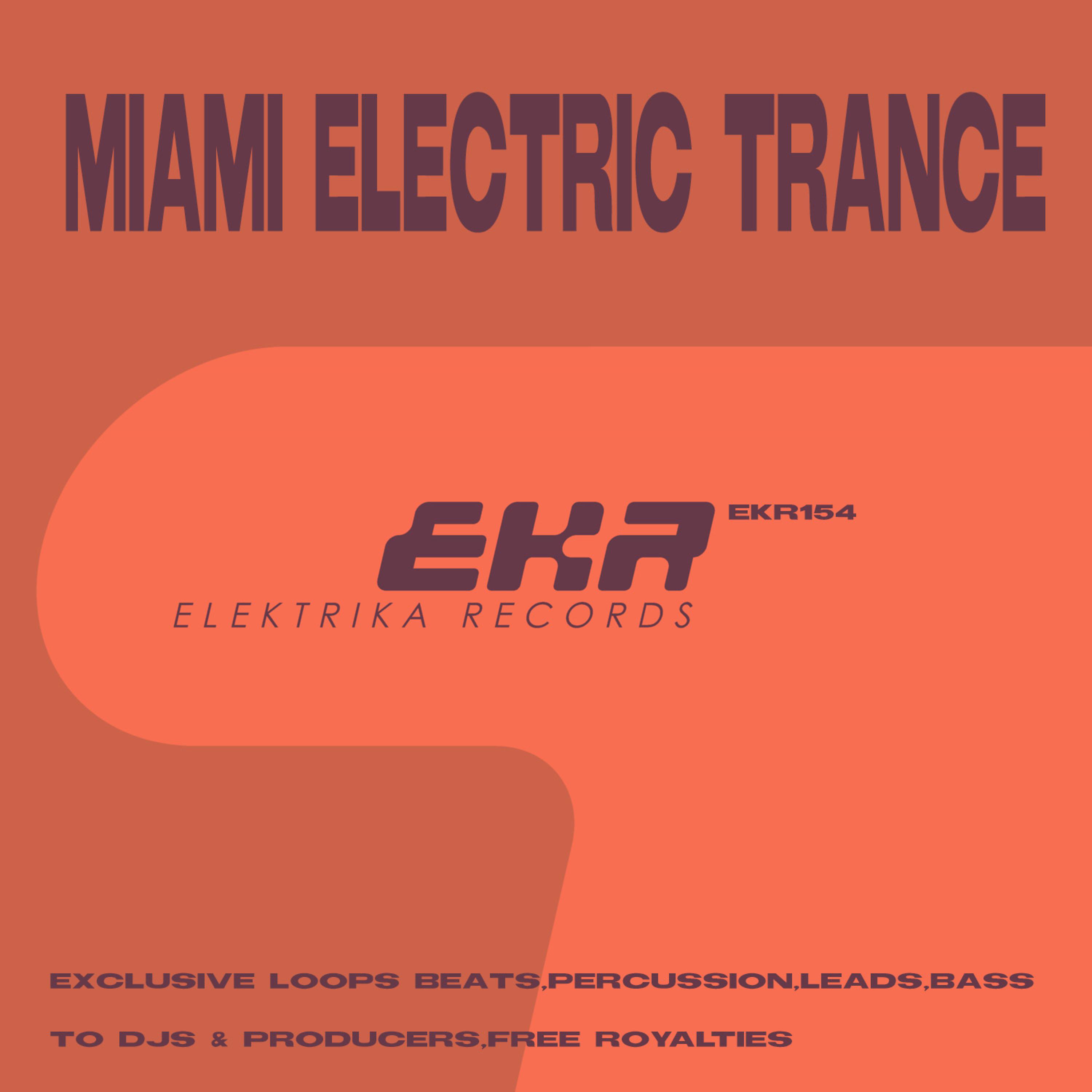 Постер альбома Miami Electric Trance DJ Tools