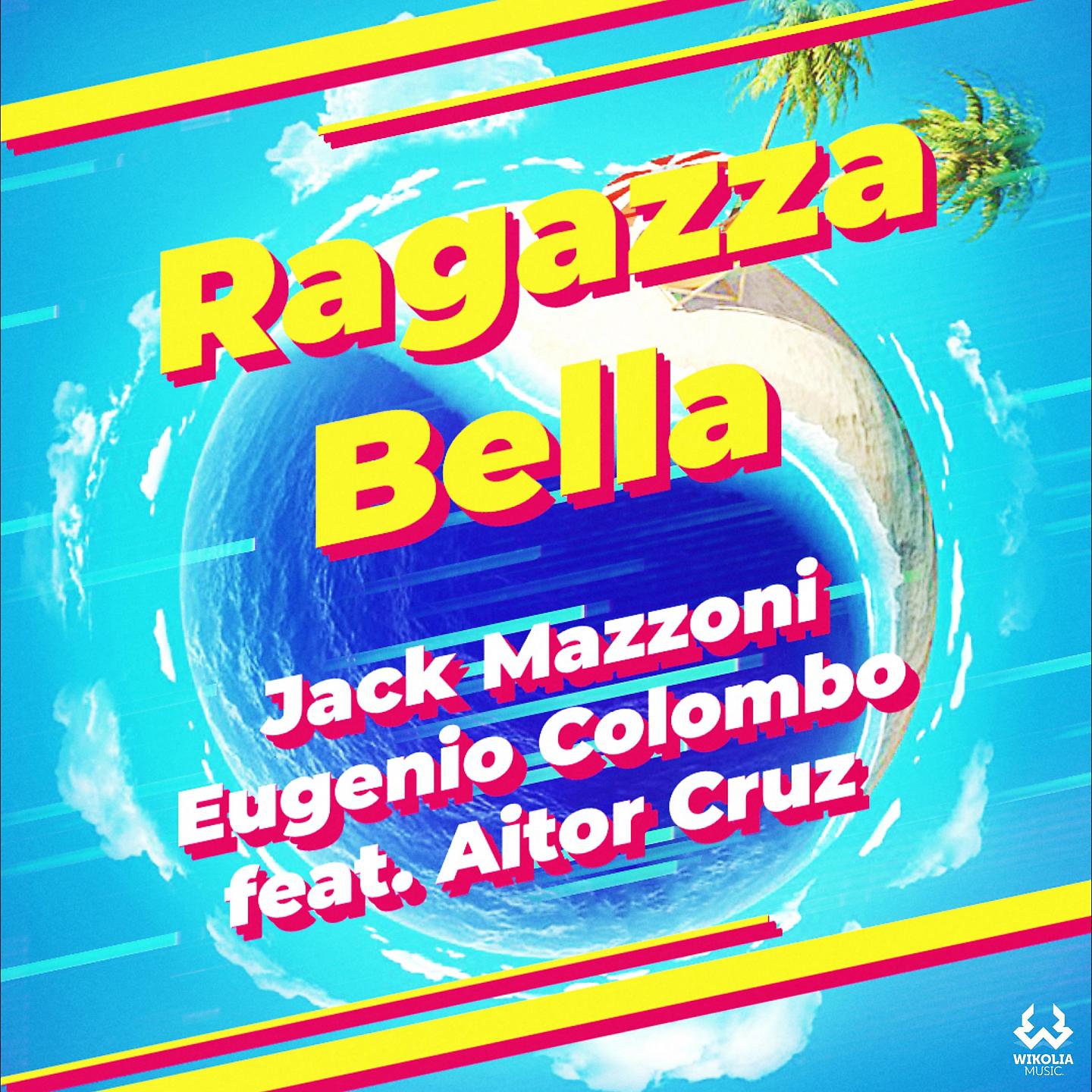 Постер альбома Ragazza bella