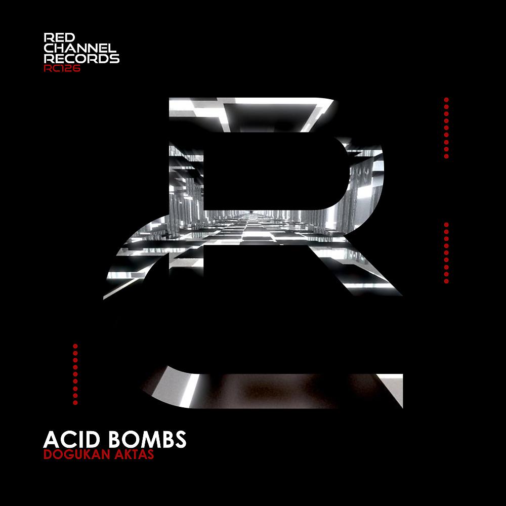 Постер альбома Acid Bombs