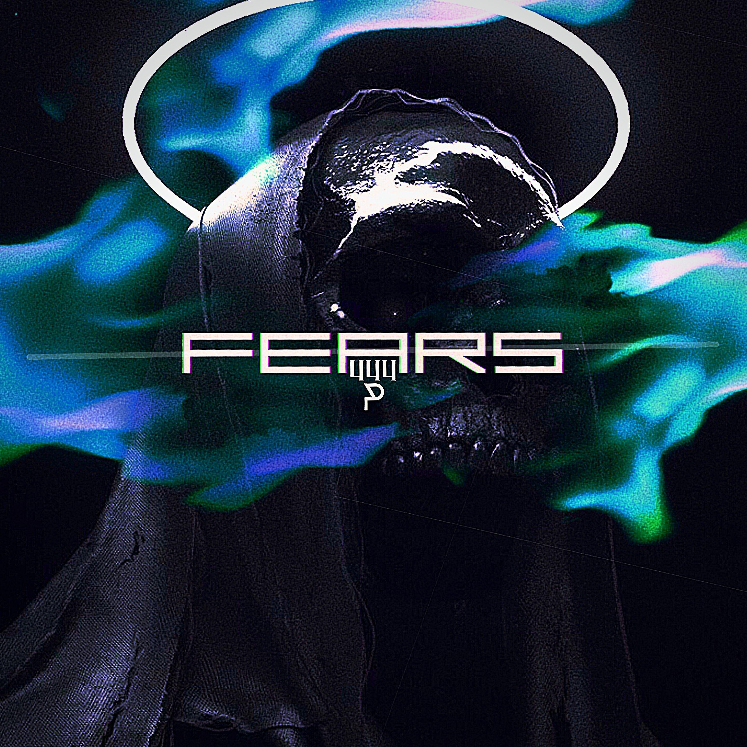 Постер альбома Fears