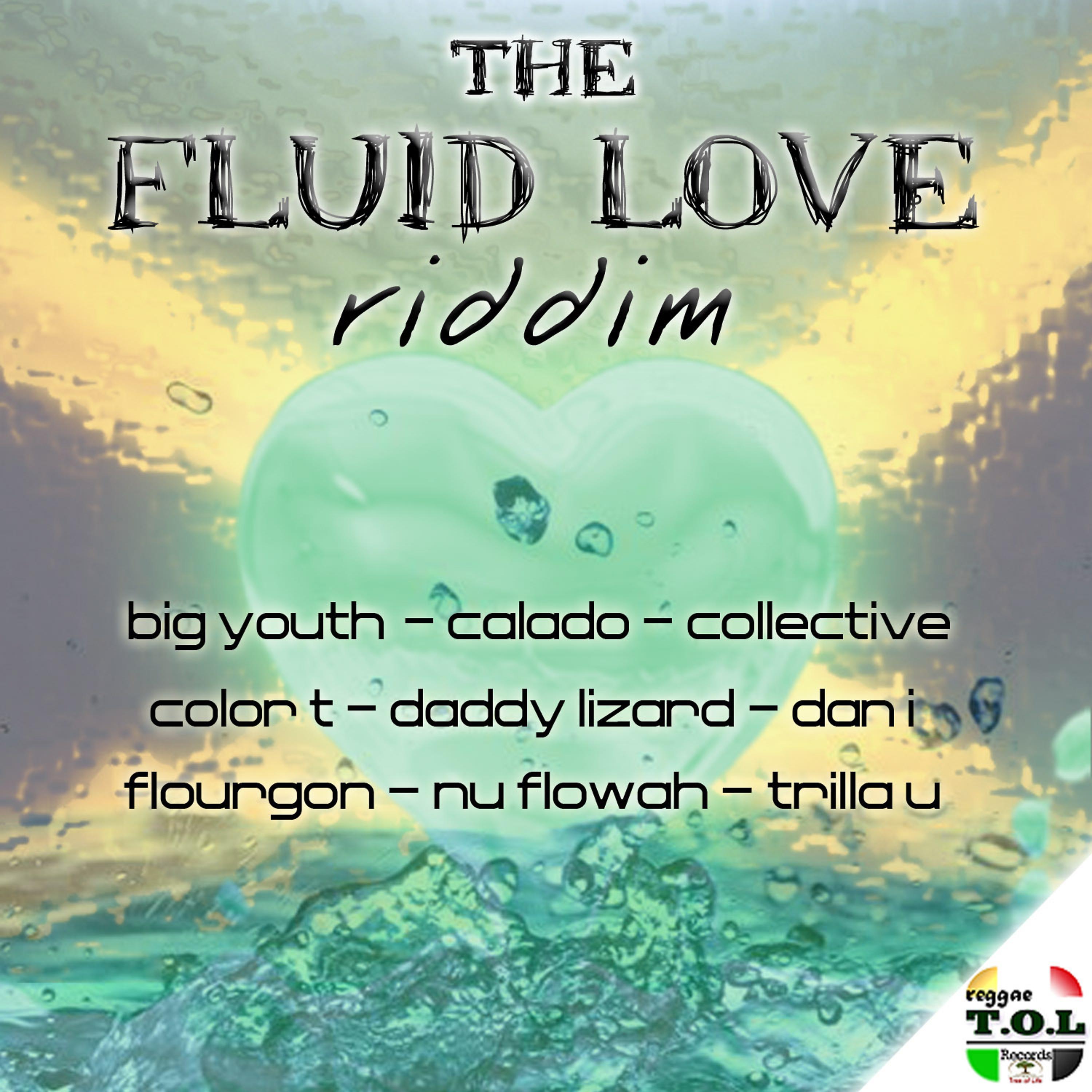 Постер альбома The Fluid Love Riddim