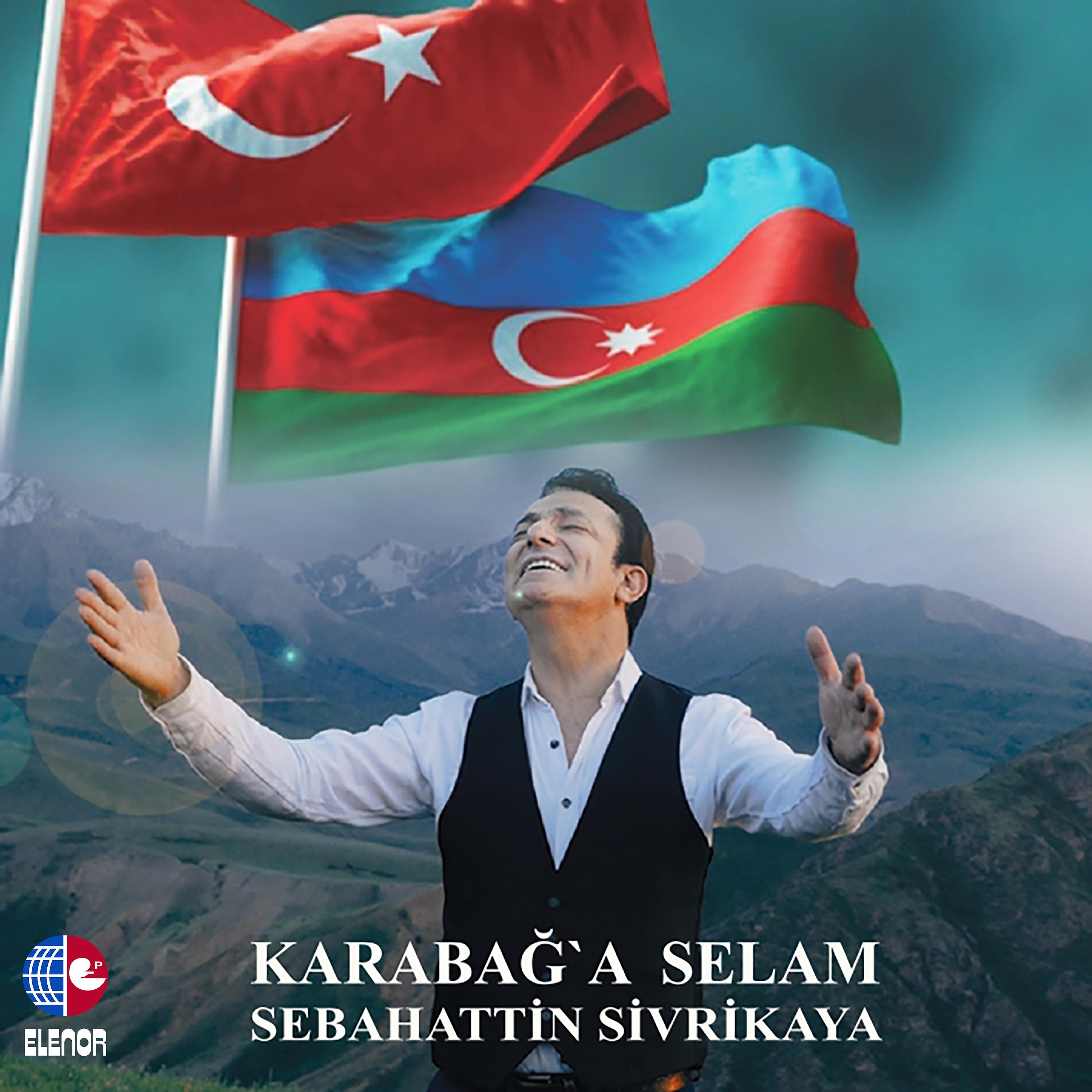 Постер альбома Karabağ'a Selam
