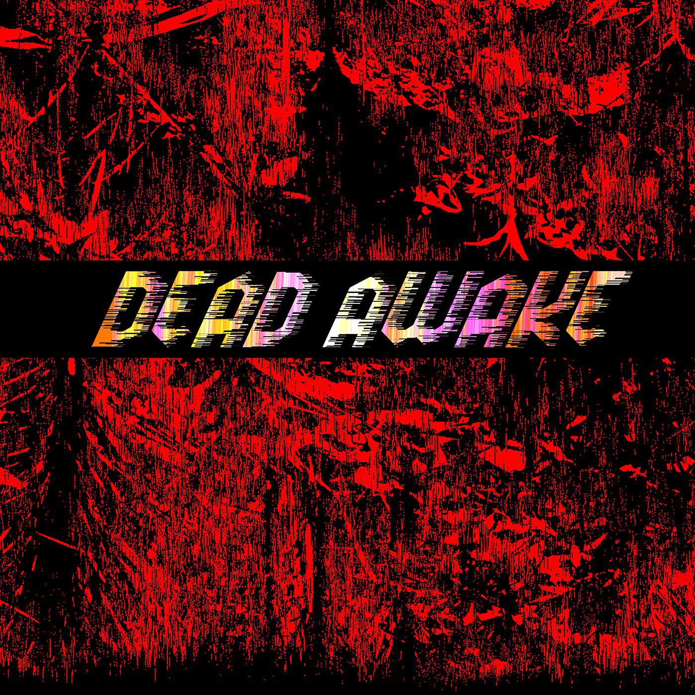 Постер альбома Dead Awake (feat. Liam Wytkin)