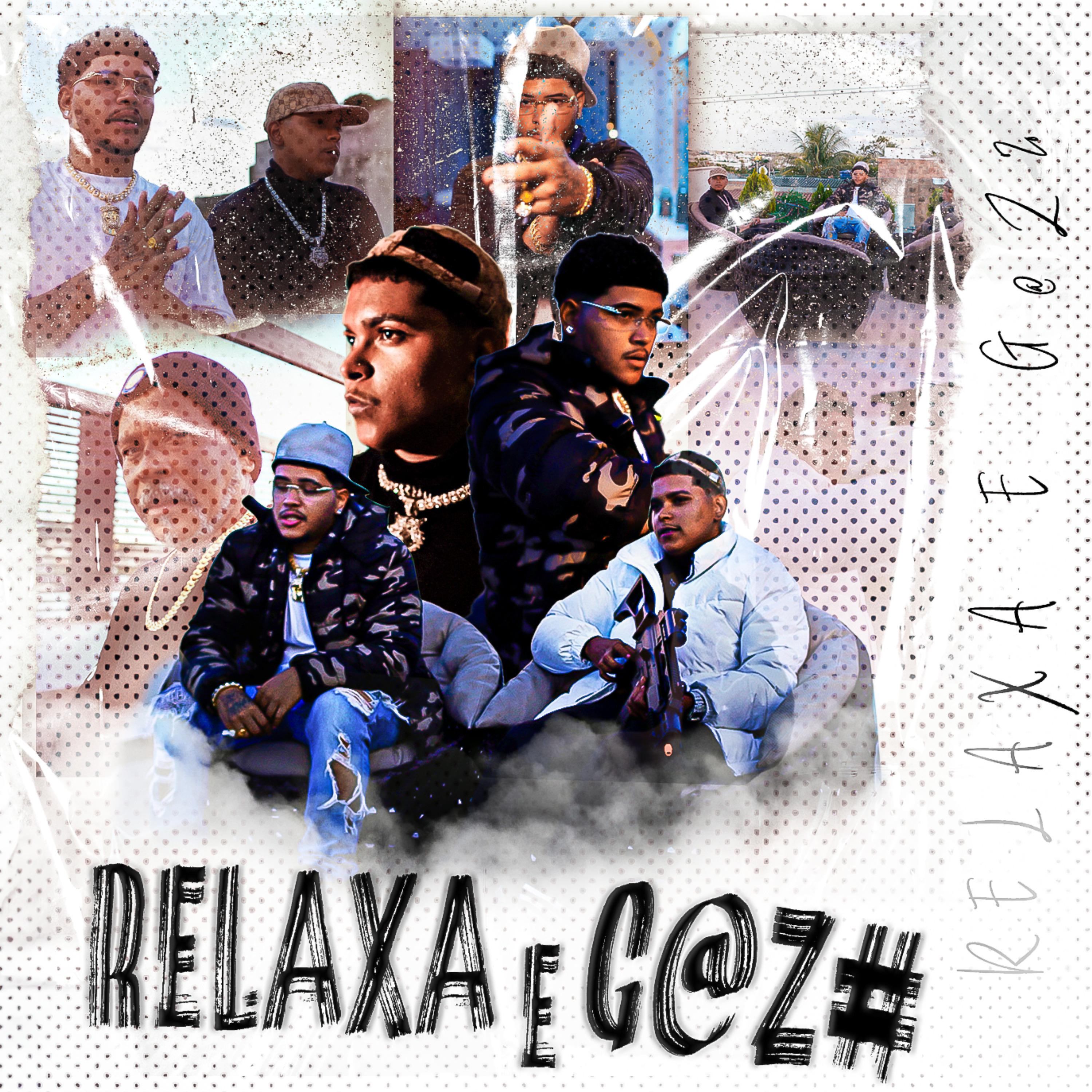 Постер альбома Relaxa e G@Z#