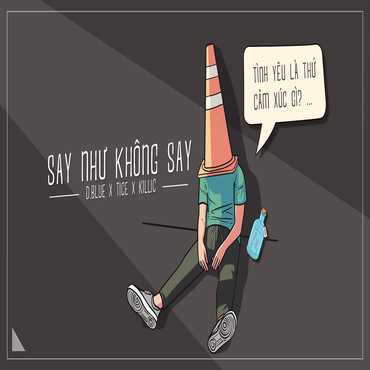 Постер альбома Say Như Không Say