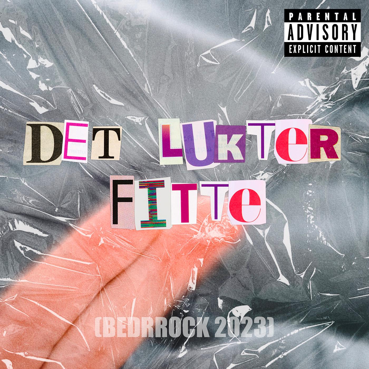 Постер альбома Det Lukter Fitte (Bedrock 2023)