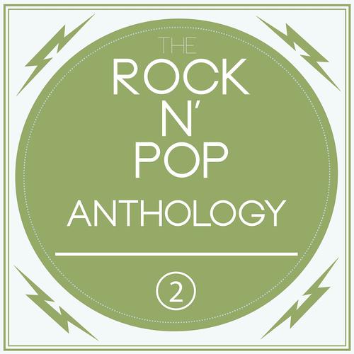 Постер альбома A Rock N'pop Anthology, Vol. 2