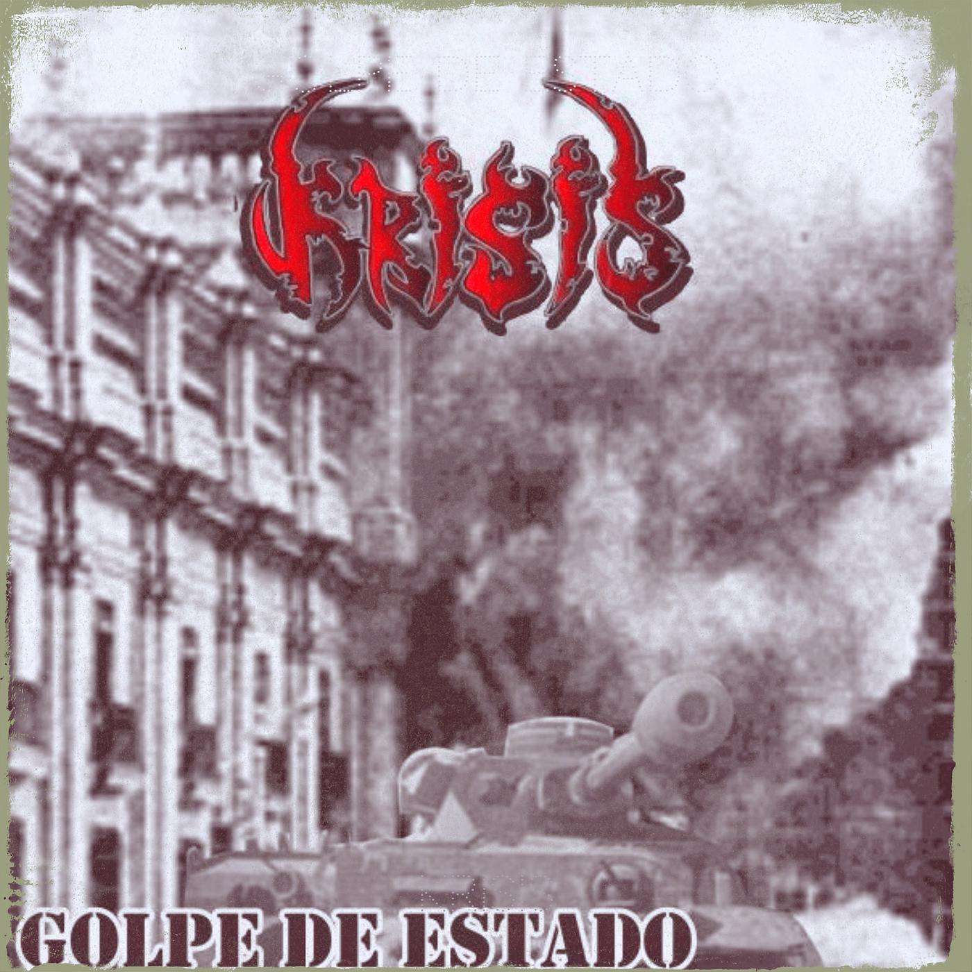 Постер альбома Golpe De Estado
