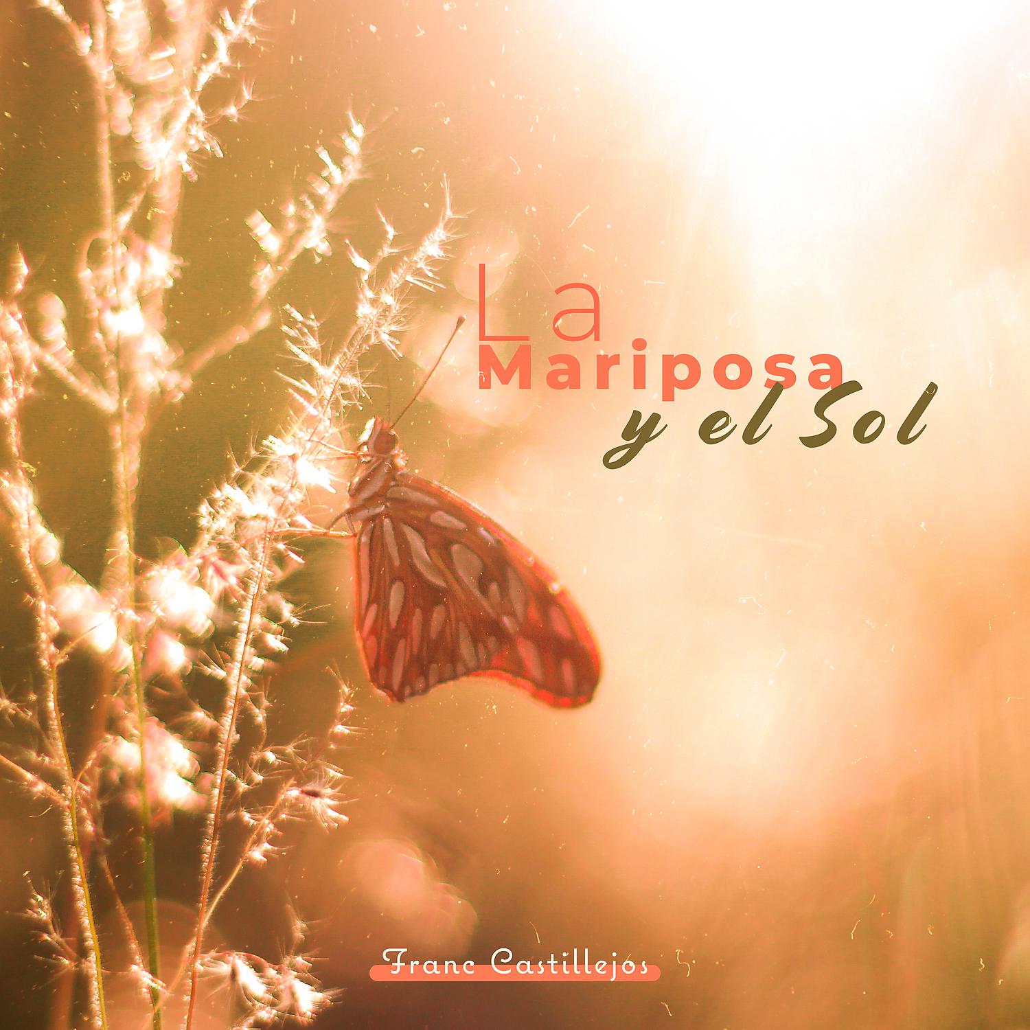 Постер альбома La Mariposa y el Sol
