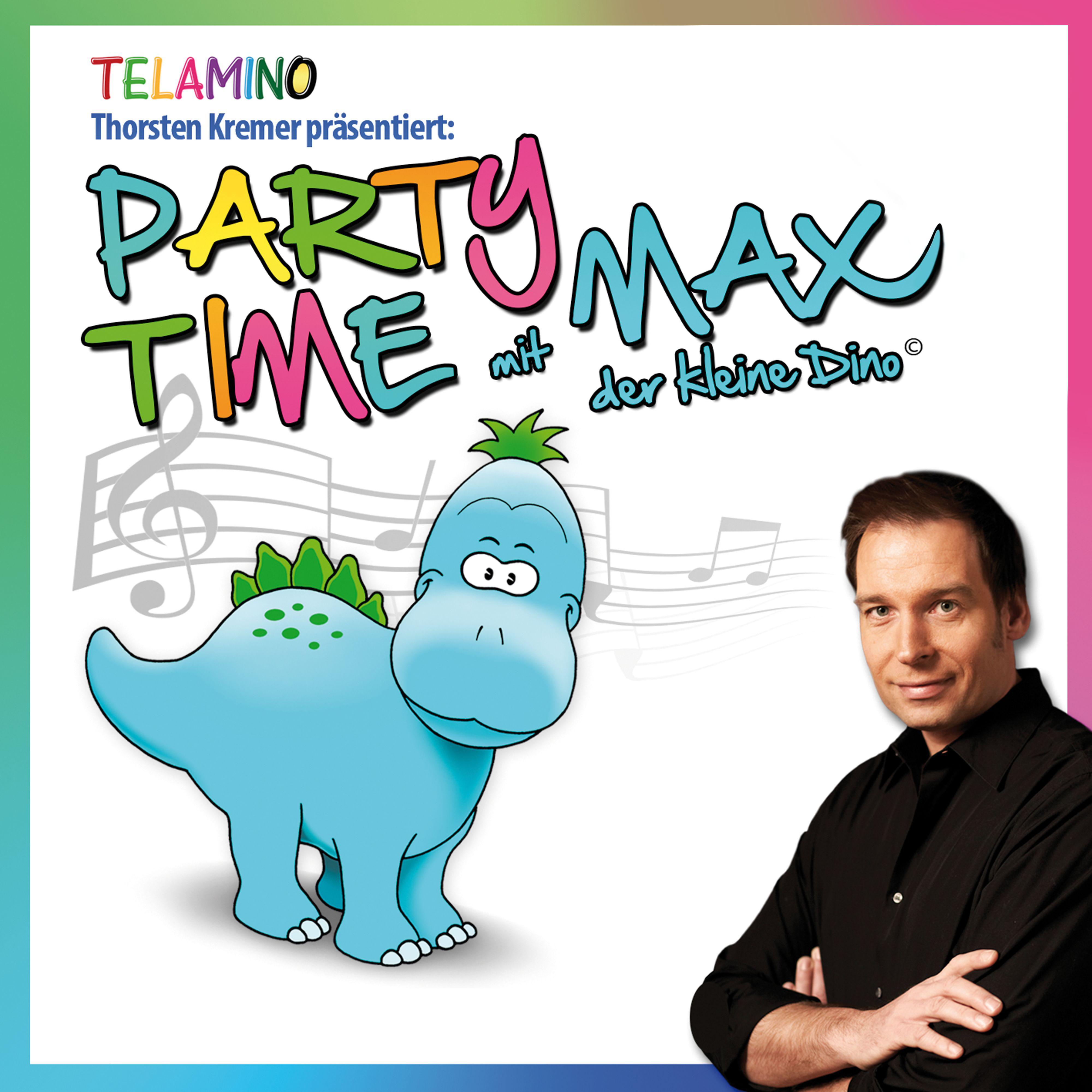 Постер альбома Partytime mit Max - Thorsten Kremer präsentiert Max der kleine Dino