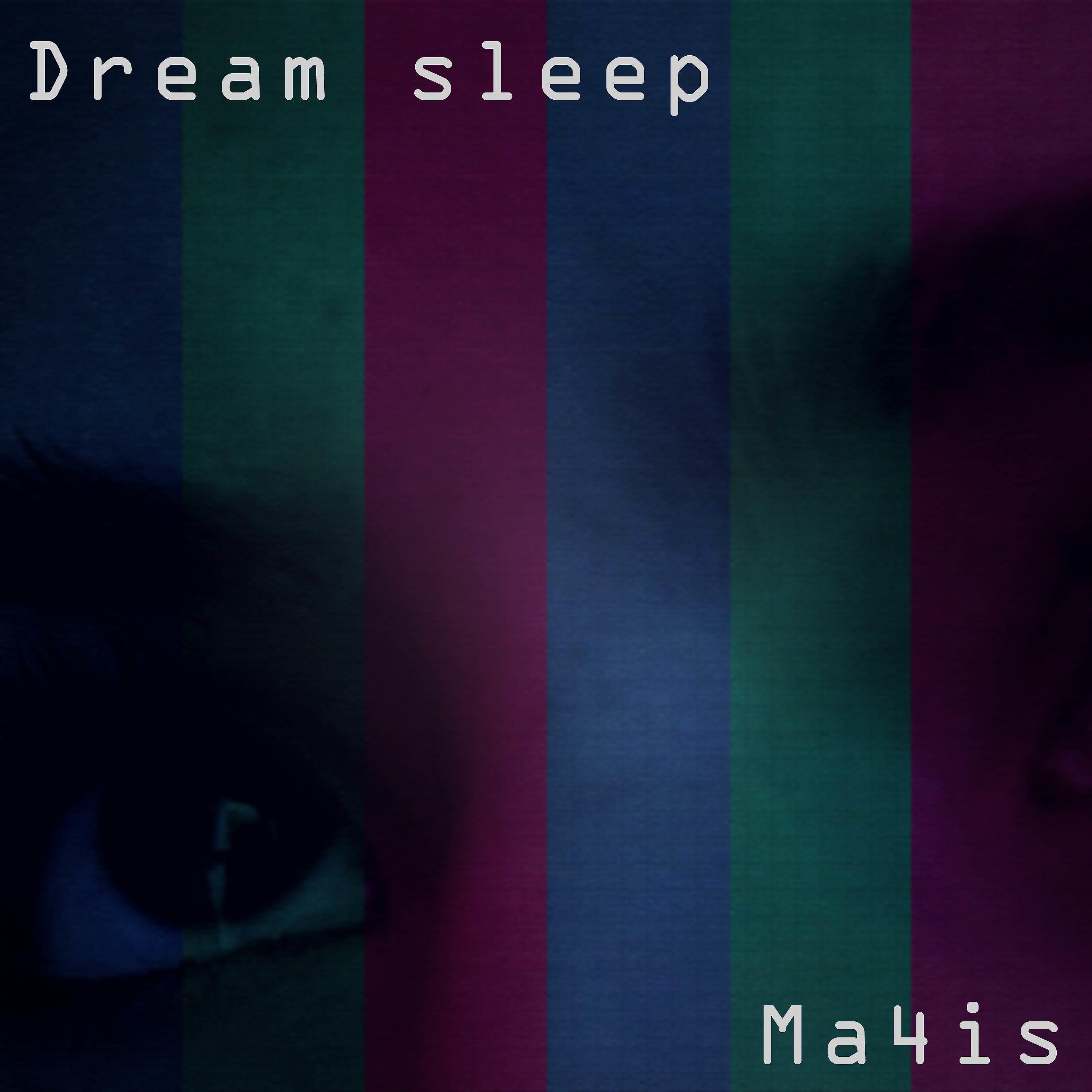 Постер альбома Dream Sleep