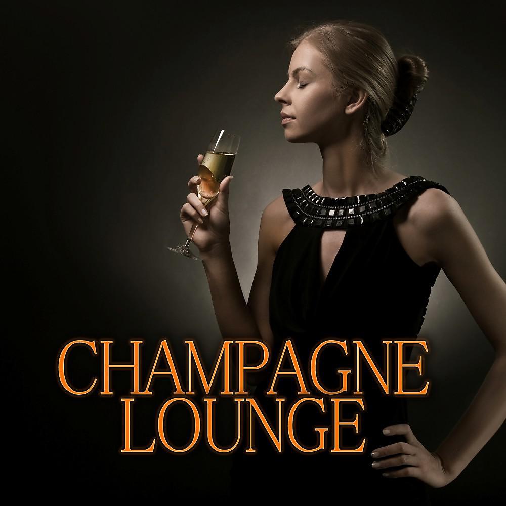 Постер альбома Champagne Lounge
