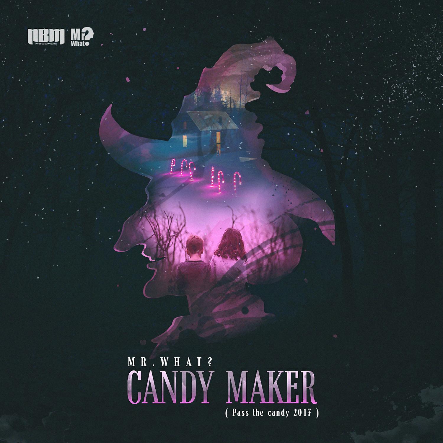 Постер альбома Candy Maker (Pass the Candy 2017)