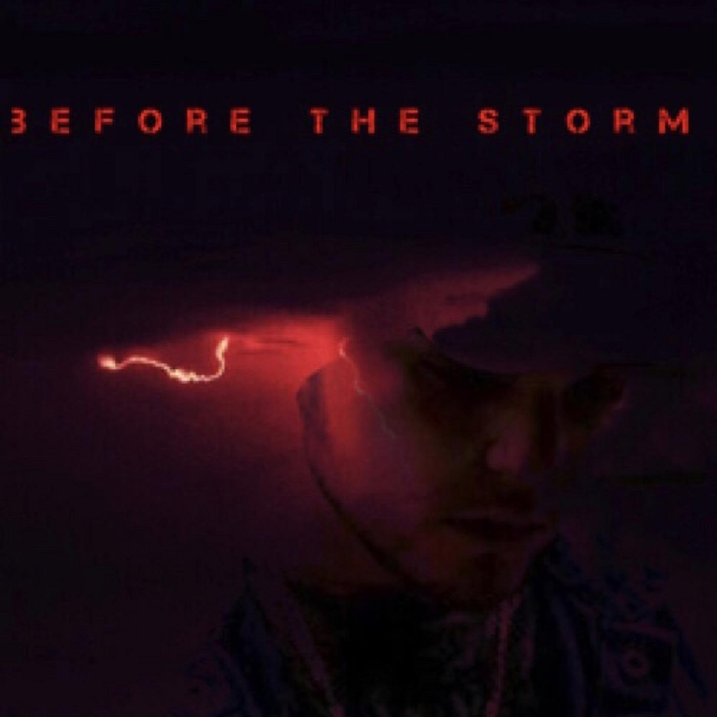 Постер альбома Before the Storm