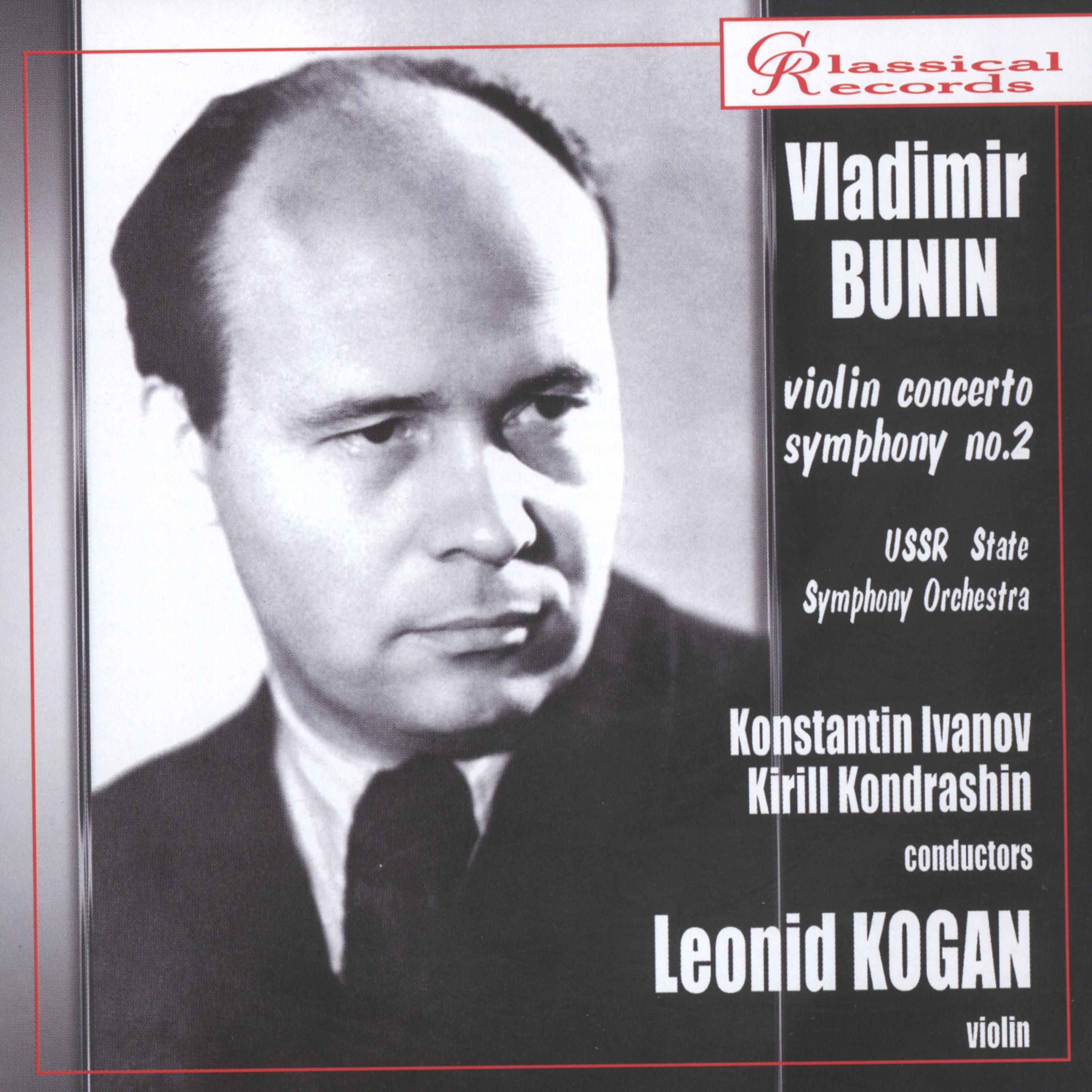 Постер альбома Vladimir Bunin. Violin Concerto, Symphony No.2