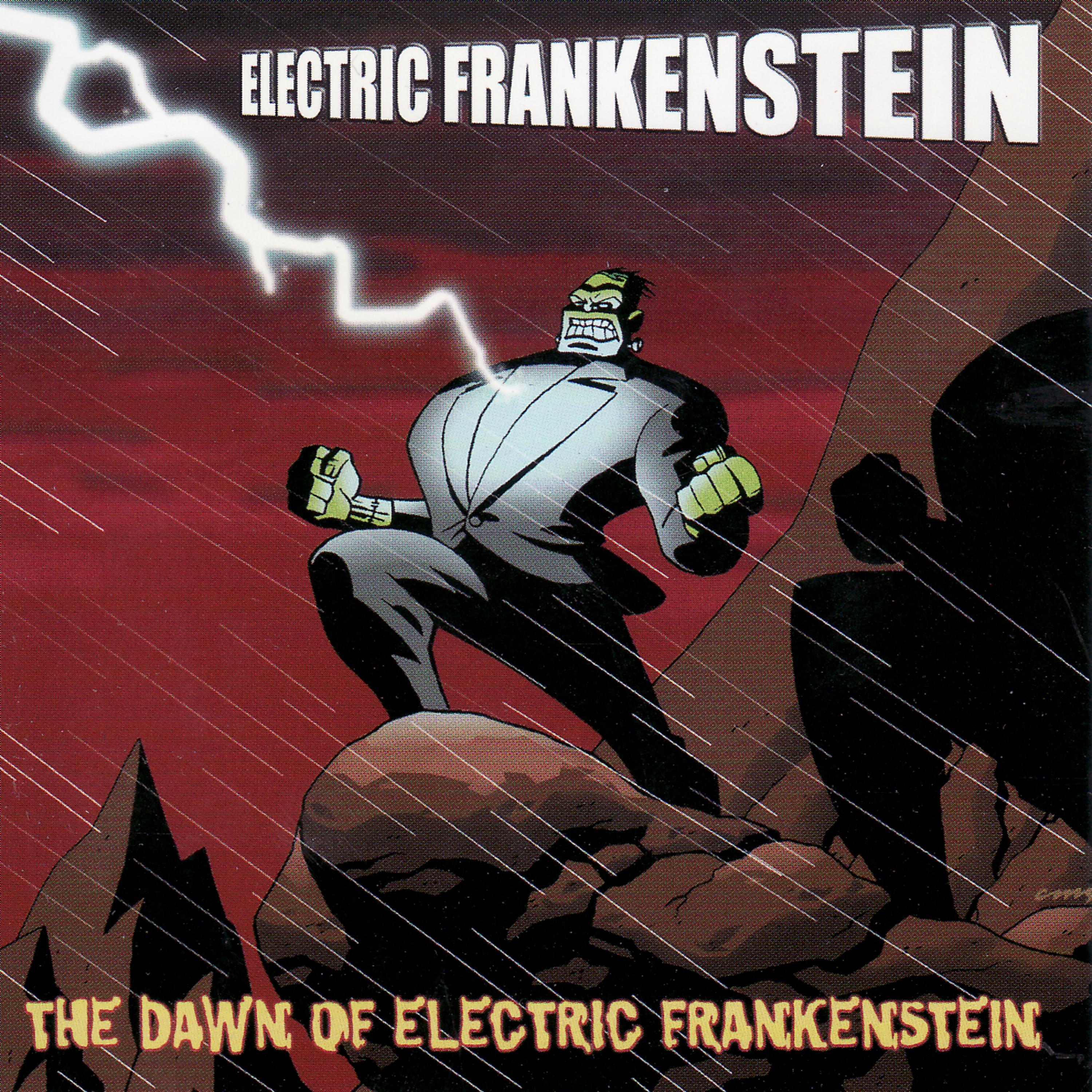 Постер альбома The Dawn of Electric Frankenstein