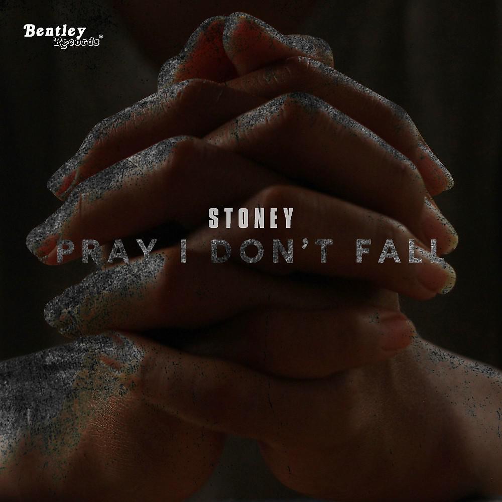 Постер альбома Pray I Don't Fall