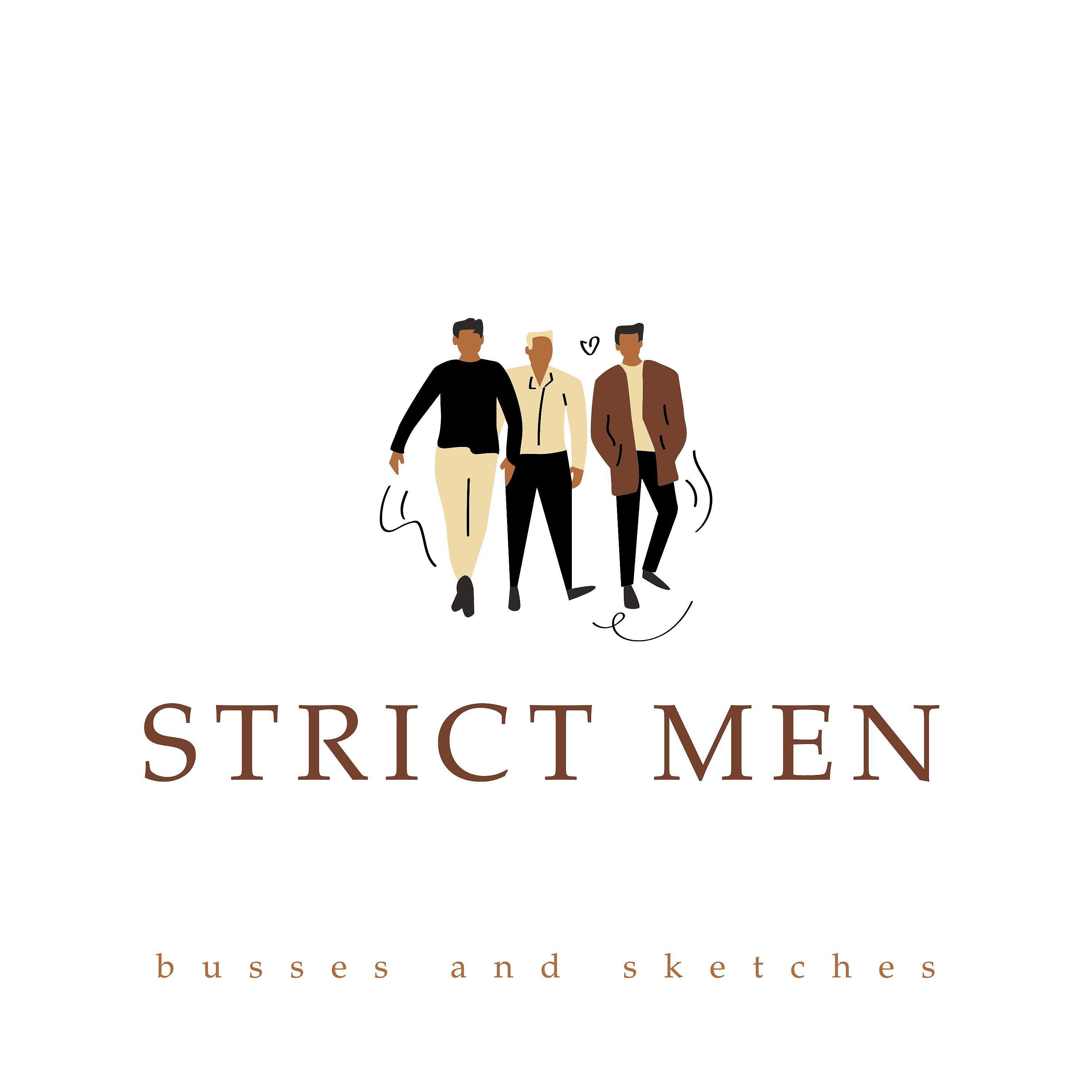 Постер альбома Strict Men