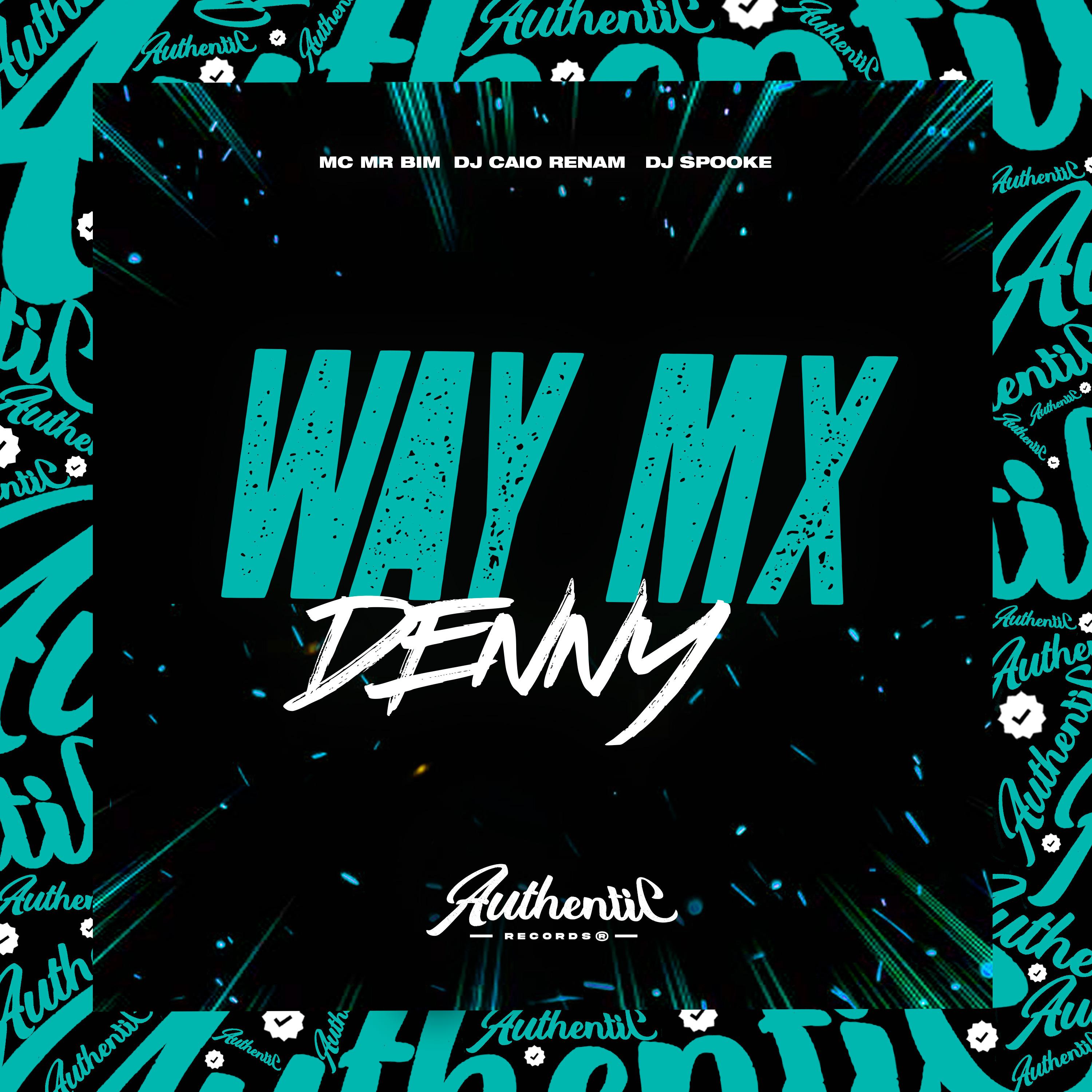 Постер альбома Way Mx Denny